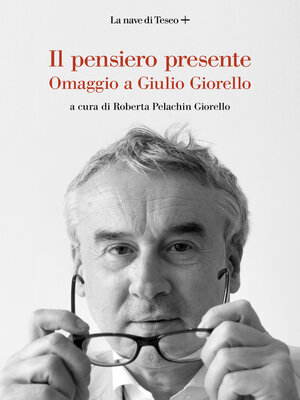 cover image of Il pensiero presente. Omaggio a Giulio Giorello